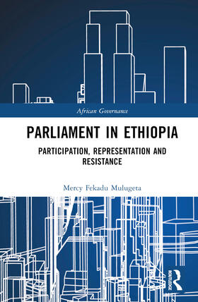 Mulugeta |  Parliament in Ethiopia | Buch |  Sack Fachmedien