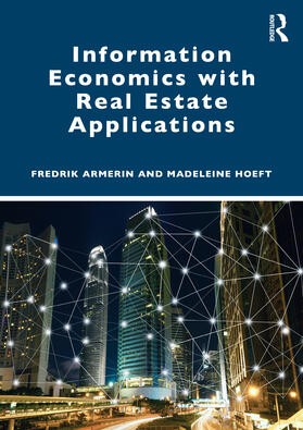 Armerin / Hoeft |  Information Economics with Real Estate Applications | Buch |  Sack Fachmedien