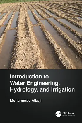 Albaji |  Introduction to Water Engineering, Hydrology, and Irrigation | Buch |  Sack Fachmedien