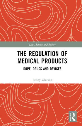 Gleeson |  The Regulation of Medical Products | Buch |  Sack Fachmedien