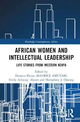 Akuno / Amutabi / Ojwang |  African Women and Intellectual Leadership | Buch |  Sack Fachmedien