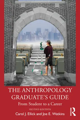 Ellick / Watkins |  The Anthropology Graduate's Guide | Buch |  Sack Fachmedien