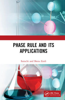 Suruchi / Zaidi |  Phase Rule and Its Applications | Buch |  Sack Fachmedien