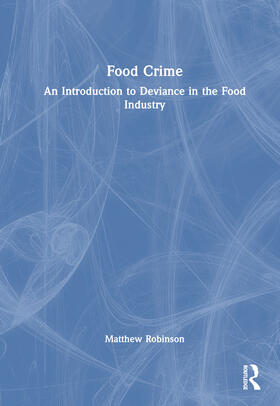 Robinson |  Food Crime | Buch |  Sack Fachmedien