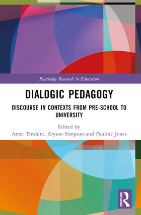 Simpson / Thwaite / Jones |  Dialogic Pedagogy | Buch |  Sack Fachmedien