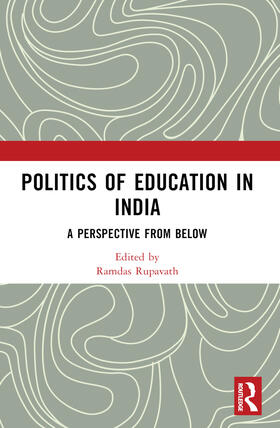 Rupavath |  Politics of Education in India | Buch |  Sack Fachmedien