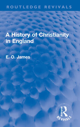 James |  A History of Christianity in England | Buch |  Sack Fachmedien