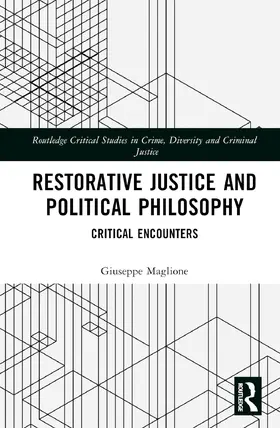 Maglione |  Restorative Justice and Contemporary Political Theory | Buch |  Sack Fachmedien