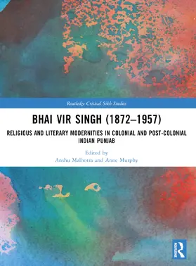 Malhotra / Murphy |  Bhai Vir Singh (1872-1957) | Buch |  Sack Fachmedien