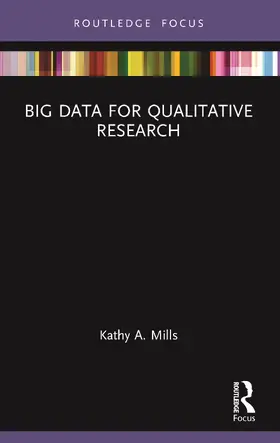 Mills |  Big Data for Qualitative Research | Buch |  Sack Fachmedien