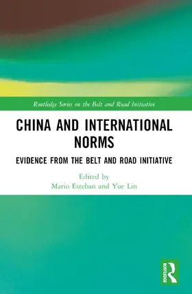 Esteban / Lin |  China and International Norms | Buch |  Sack Fachmedien