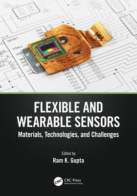 Gupta |  Flexible and Wearable Sensors | Buch |  Sack Fachmedien