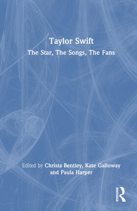 Bentley / Galloway / Harper |  Taylor Swift | Buch |  Sack Fachmedien