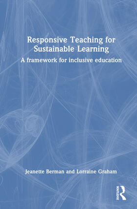 Berman / Graham / Bellert |  Responsive Teaching for Sustainable Learning | Buch |  Sack Fachmedien