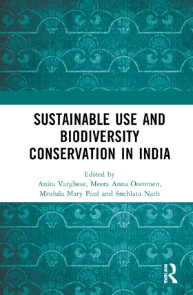 Varghese / Oommen / Mary Paul |  Conservation Through Sustainable Use | Buch |  Sack Fachmedien