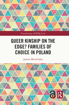 Mizielinska |  Queer Kinship on the Edge? Families of Choice in Poland | Buch |  Sack Fachmedien