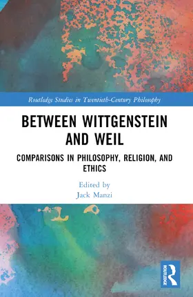 Manzi |  Between Wittgenstein and Weil | Buch |  Sack Fachmedien