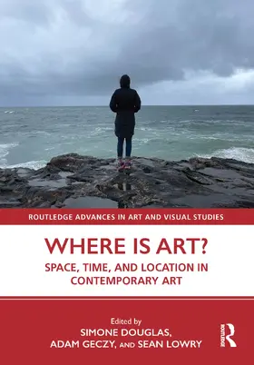 Geczy / Douglas / Lowry |  Where is Art? | Buch |  Sack Fachmedien