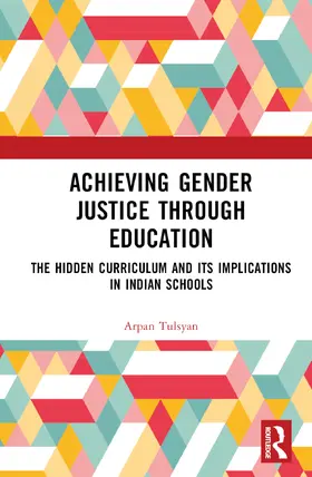 Tulsyan |  Achieving Gender Justice through Education | Buch |  Sack Fachmedien