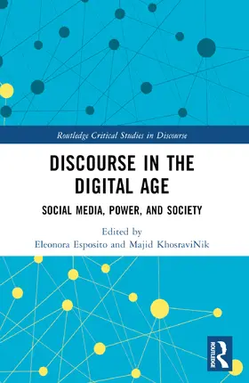 Esposito / KhosraviNik |  Discourse in the Digital Age | Buch |  Sack Fachmedien