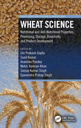 Pandey / Gupta / Singh |  Wheat Science | Buch |  Sack Fachmedien