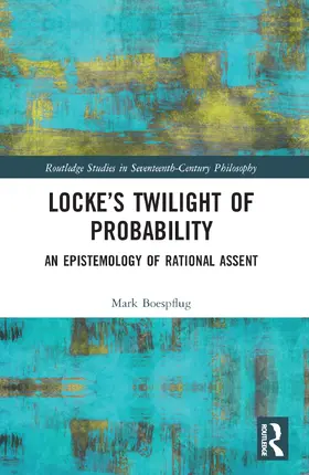 Boespflug |  Locke's Twilight of Probability | Buch |  Sack Fachmedien