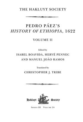 Boavida / Ramos / Pennec |  Pedro Páez's History of Ethiopia, 1622 / Volume II | Buch |  Sack Fachmedien