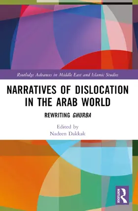 Dakkak |  Narratives of Dislocation in the Arab World | Buch |  Sack Fachmedien