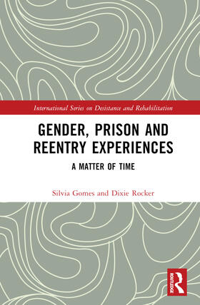 Gomes / Rocker |  Gender, Prison and Reentry Experiences | Buch |  Sack Fachmedien