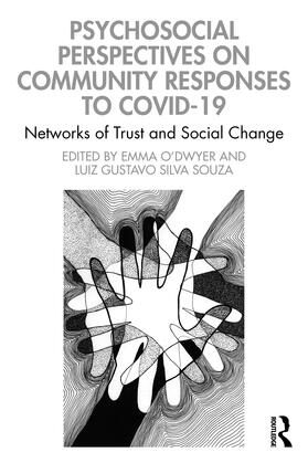 O'Dwyer / Gustavo Silva Souza |  Psychosocial Perspectives on Community Responses to Covid-19 | Buch |  Sack Fachmedien