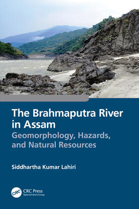 Lahiri |  The Brahmaputra River in Assam | Buch |  Sack Fachmedien