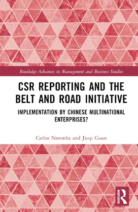 Zhang / Noronha / Guan |  CSR Reporting and the Belt and Road Initiative | Buch |  Sack Fachmedien