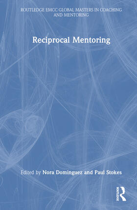 Haddock-Millar / Stokes / Dominguez |  Reciprocal Mentoring | Buch |  Sack Fachmedien