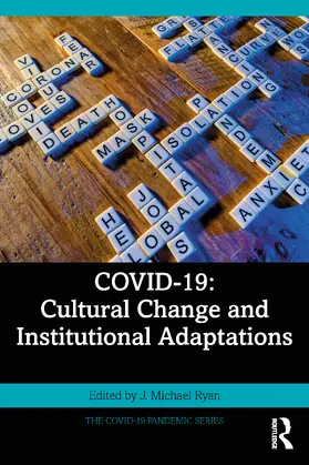 Ryan |  COVID-19: Cultural Change and Institutional Adaptations | Buch |  Sack Fachmedien