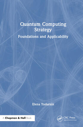 Yndurain |  Quantum Computing Strategy | Buch |  Sack Fachmedien