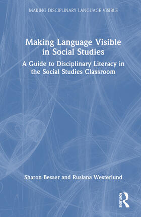 Besser / Westerlund |  Making Language Visible in Social Studies | Buch |  Sack Fachmedien