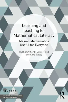 Burkhardt / Pead / Stacey |  Learning and Teaching for Mathematical Literacy | Buch |  Sack Fachmedien