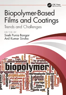 Kumar Siroha / Bangar |  Biopolymer-Based Films and Coatings | Buch |  Sack Fachmedien