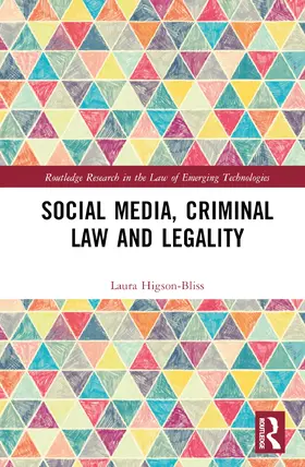 Higson-Bliss |  Social Media, Criminal Law and Legality | Buch |  Sack Fachmedien