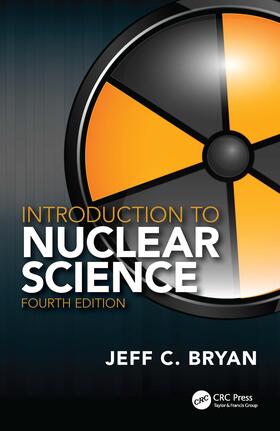 Bryan |  Introduction to Nuclear Science | Buch |  Sack Fachmedien