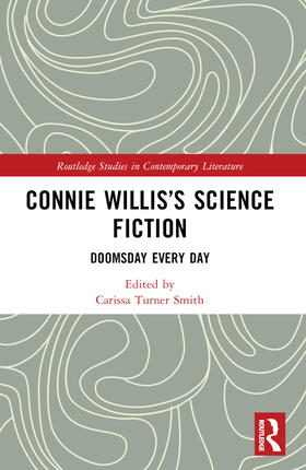 Turner Smith |  Connie Willis's Science Fiction | Buch |  Sack Fachmedien