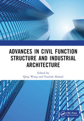 Ahmad / Wang |  Advances in Civil Function Structure and Industrial Architecture | Buch |  Sack Fachmedien