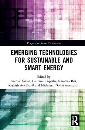 Sircar / Tripathi / Shakil |  Emerging Technologies for Sustainable and Smart Energy | Buch |  Sack Fachmedien