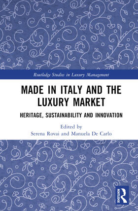 Rovai / Carlo |  Made in Italy and the Luxury Market | Buch |  Sack Fachmedien