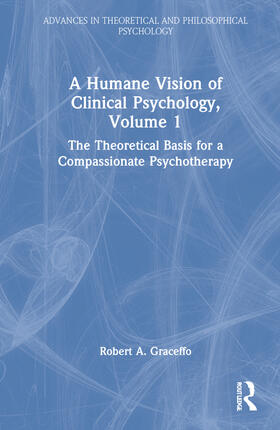Graceffo |  A Humane Vision of Clinical Psychology, Volume 1 | Buch |  Sack Fachmedien