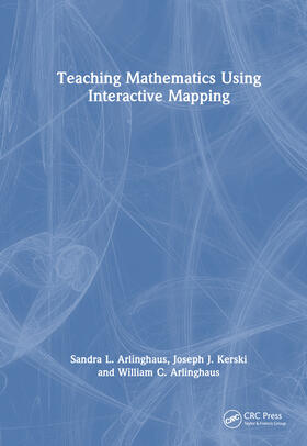 Arlinghaus / Kerski |  Teaching Mathematics Using Interactive Mapping | Buch |  Sack Fachmedien