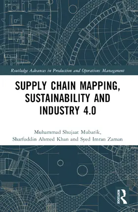 Shujaat Mubarik / Khan / Kusi-Sarpong |  Supply Chain Mapping, Sustainability, and Industry 4.0 | Buch |  Sack Fachmedien