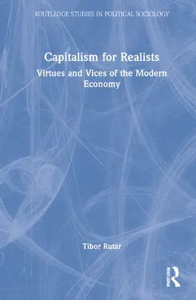 Rutar |  Capitalism for Realists | Buch |  Sack Fachmedien