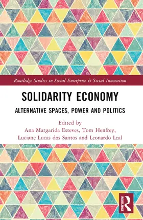 Fernandes Esteves / Leal / Henfrey |  Solidarity Economy | Buch |  Sack Fachmedien