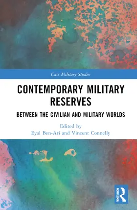 Ben-Ari / Connelly | Contemporary Military Reserves | Buch | 978-1-032-30720-6 | sack.de